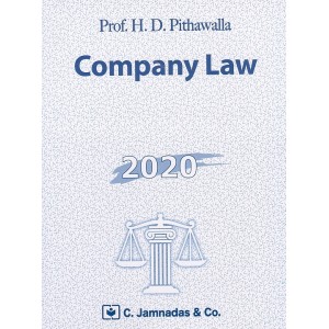 Jhabvala Law Series: Company Law For BSL & LL.B by H. D.Pithawalla - C.Jamnadas & Co.